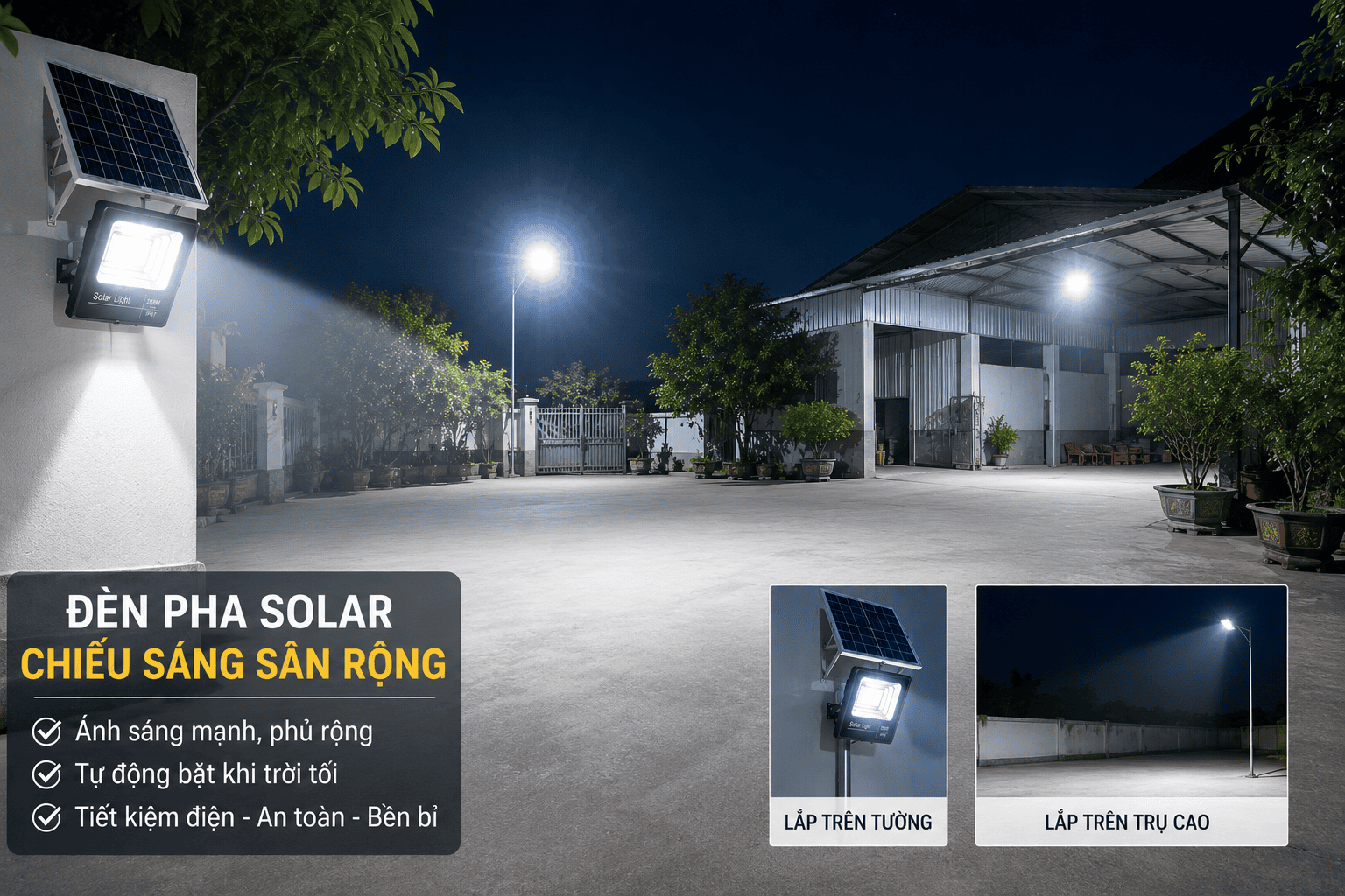 Đèn pha solar chiếu sáng khu vực sân rộng
